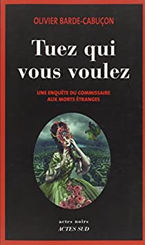 barde-cabucon_olivier_-_tuez_qui_vous_voulez.jpg