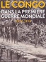 bemba_le_congo_dans_la_premiere_guerre.jpg
