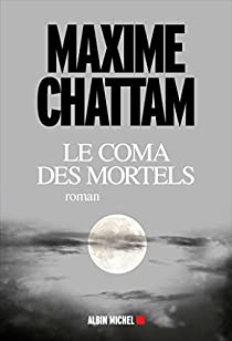 chattam_maxime_-_le_coma_des_mortels.jpg