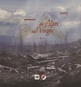 des_alpes_aux_vosges_1915-2015.jpg