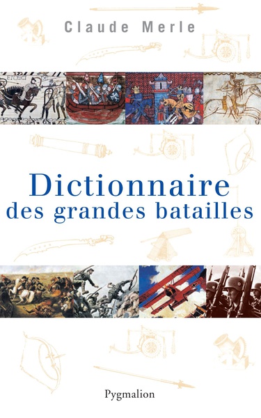 dictionnaire_des_grandes_batailles_du_monde_europeen.jpg