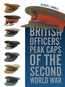 dorrell_british_officiers__peak_caps.jpg