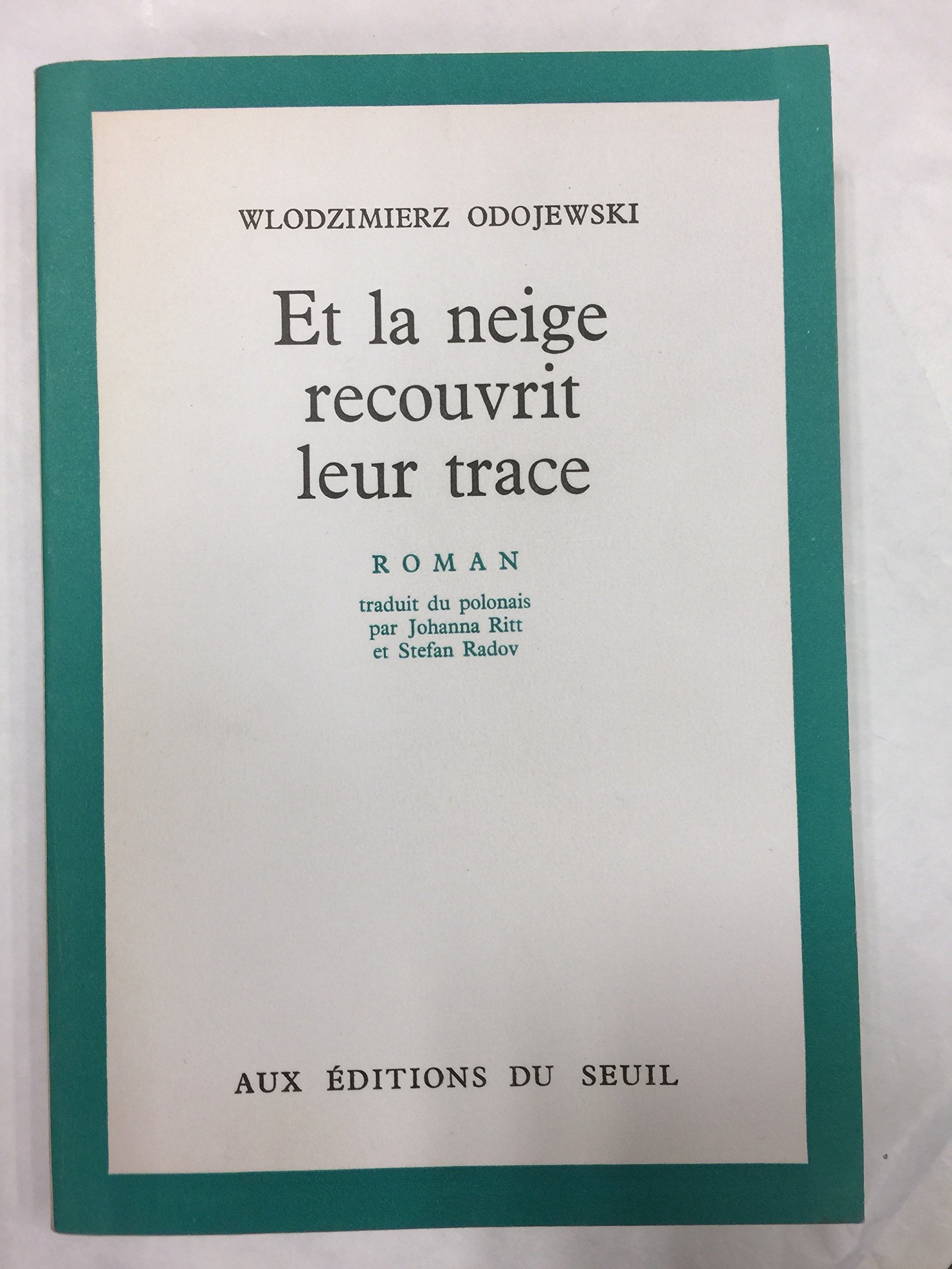 et_la_neige_recouvrit_leur_trace.jpg