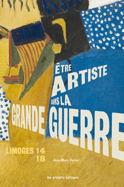 etre_artiste_dans_la_grande_guerre.jpg