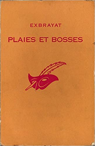exbrayat_charles_-_plaies_et_bosses.jpg
