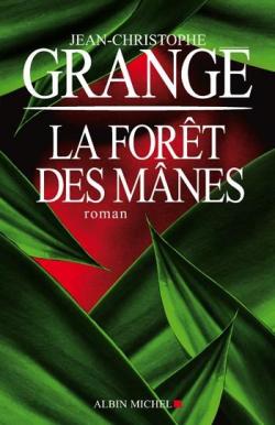 grange_jean-christophe_-_la_foret_des_manes.jpg