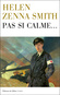 helen_zenna_smith_pas_si_calme.jpg