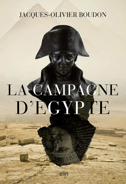 la_campagne_d_egypte_boudon_belin.jpg