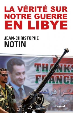 la_verite_sur_notre_guerre_en_libye.jpg