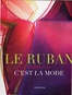 le_ruban_c_est_la_mode.jpg