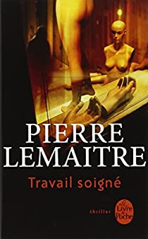 lemaitre_pierre_-_travail_soigne.jpg