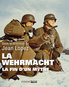 lopez_la_wehrmacht_la_fin_d_un_mythe.jpg