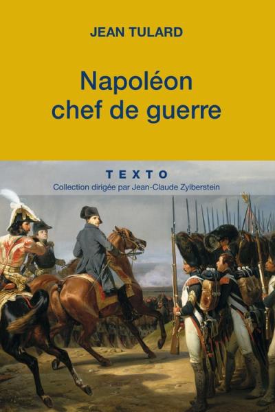 napoleon_chef_de_guerre_tulard.jpg