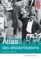 peyroulou_atlas_des_decolonisations.jpg
