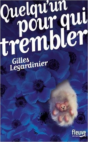 quelqu_un_pour_qui_trembler.jpg