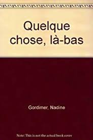 quelque_chose_la-bas.jpg