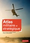 tertrais_atlas_militaire_et_strategique.jpg