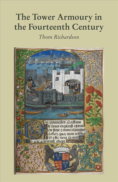the_tower_armoury_in_the_fourteenth_century.jpg