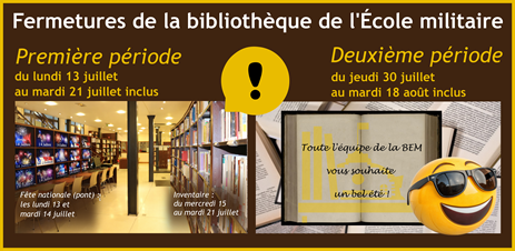 fermetures estivales