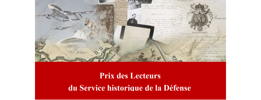Prix des lecteurs du Service historique de la Défense 2025 : c'est parti !